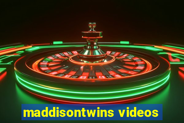 maddisontwins videos